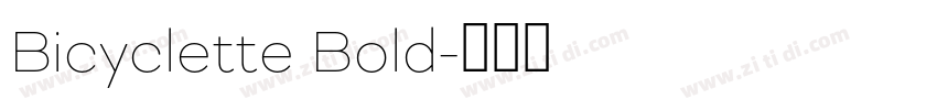 Bicyclette Bold字体转换